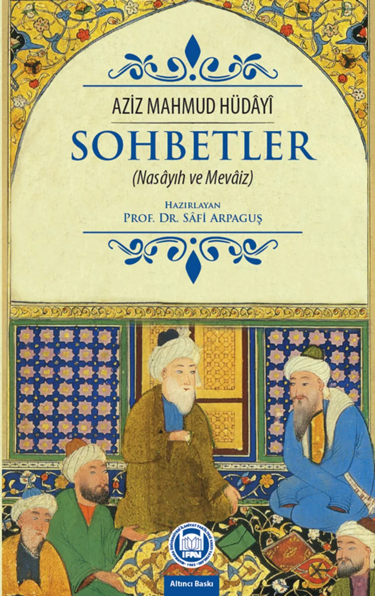 Sohbetler (Nasayıh Ve Mevaiz)