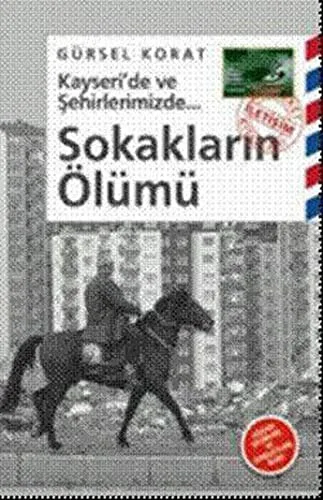 Sokakların Ölümü