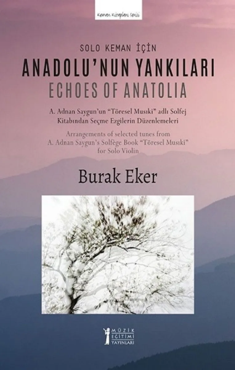 Solo Keman İçin "Anadolu'nun Yankıları"
