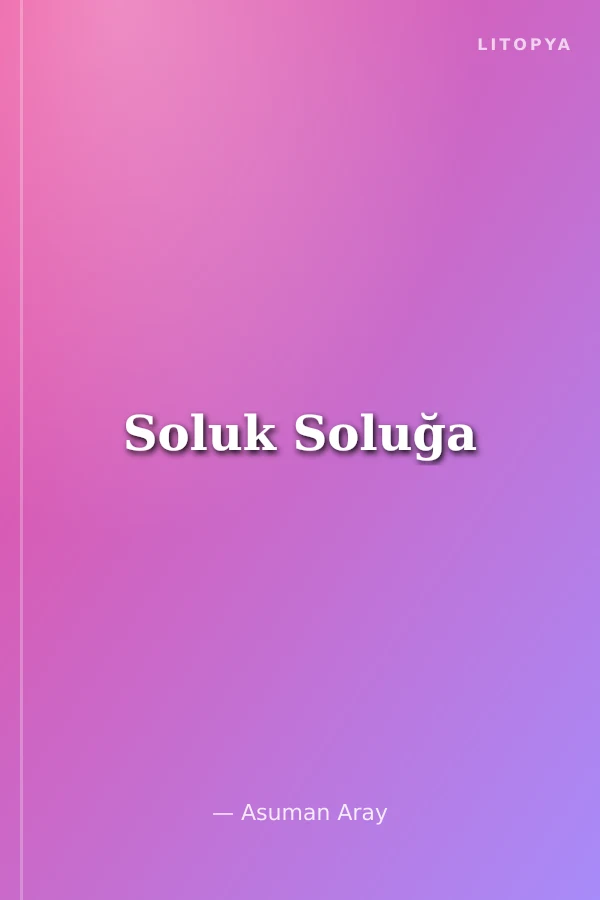 Soluk Soluğa