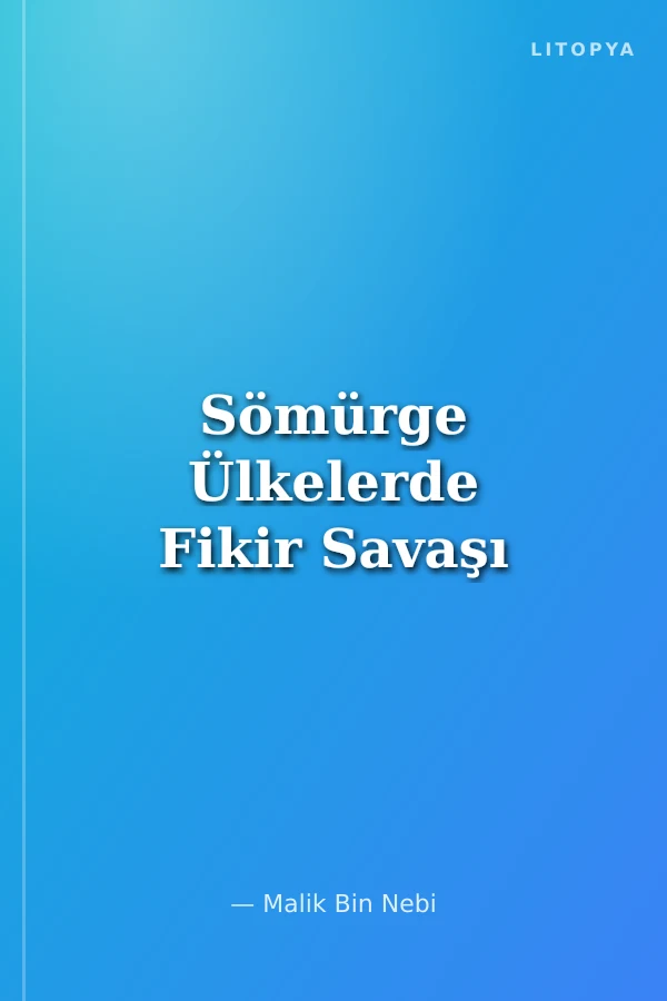 Sömürge Ülkelerde Fikir Savaşı