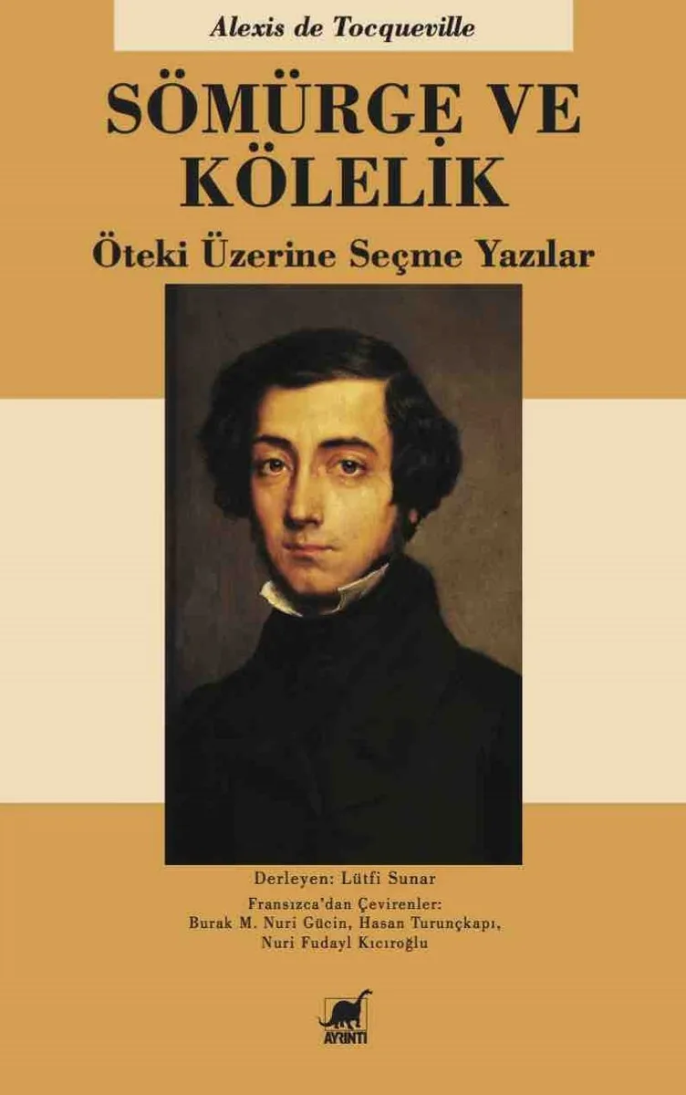 Sömürge ve Kölelik Öteki Üzerine Seçme Yazılar