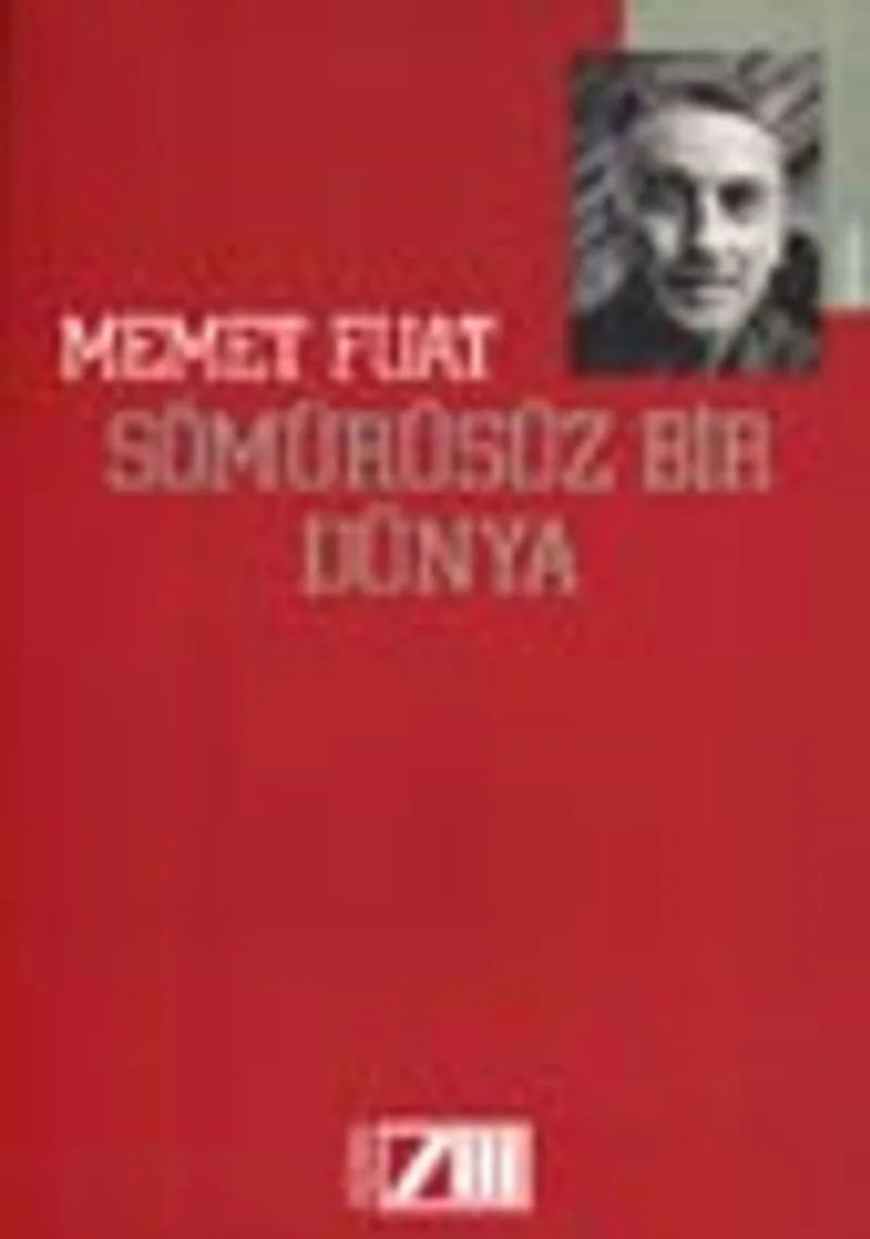 Sömürüsüz Bir Dünya