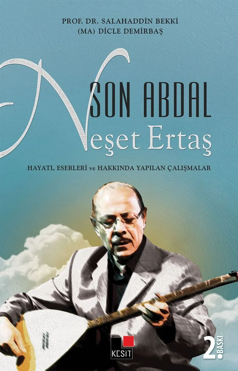 Son Abdal Neşet Ertaş