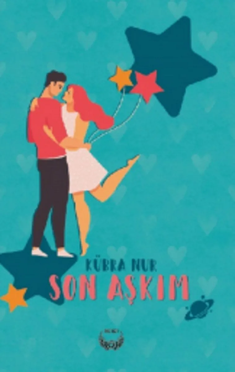 Son Aşkım
