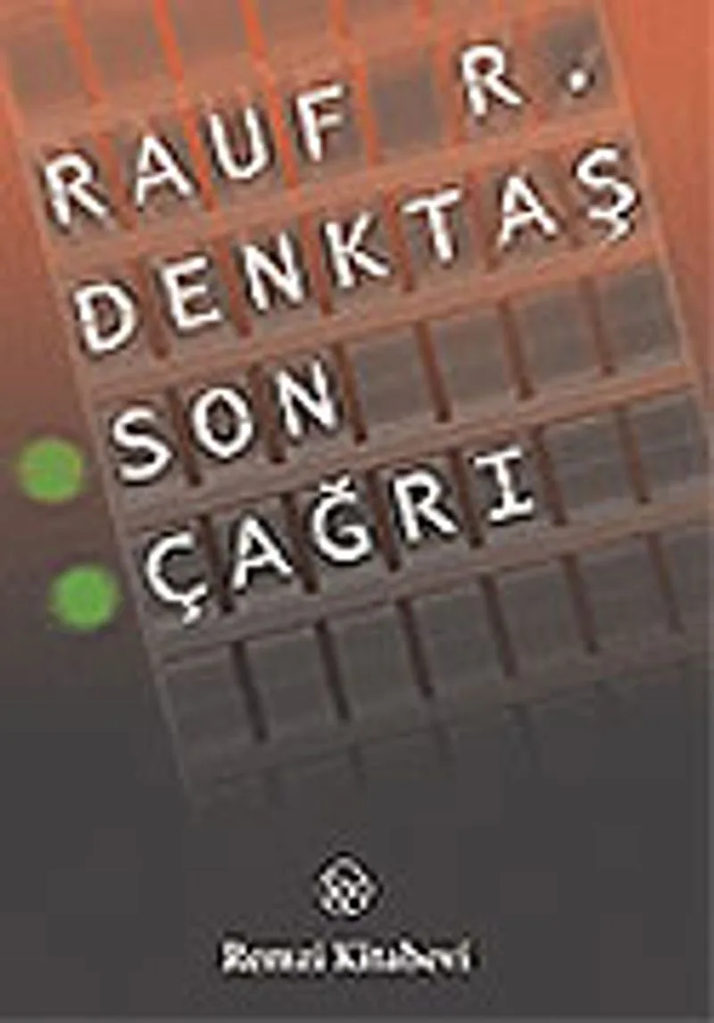 Son Çağrı