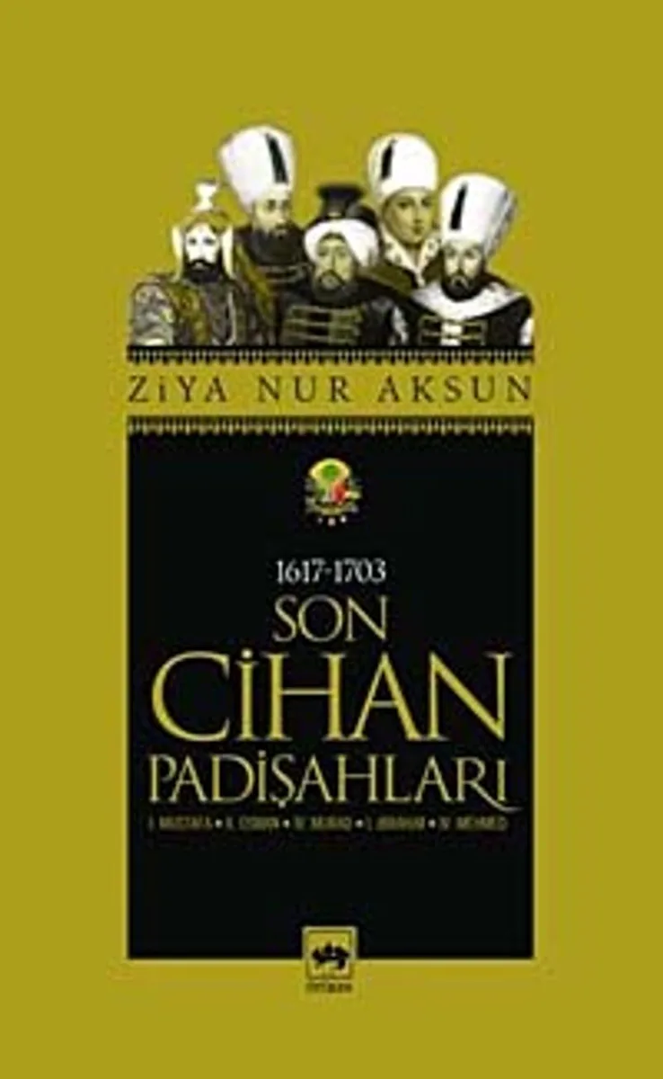 Son Cihan Padişahları (1617 - 1703)