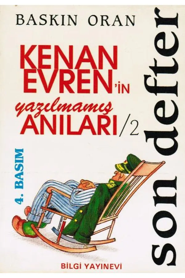 Son Defter - Kenan Evren'ın Yazılmamış Anıları 2