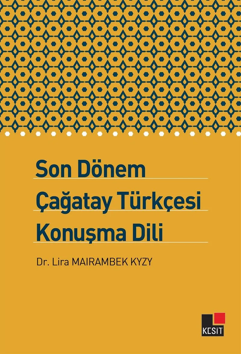 Son Dönem Çağatay Türkçesi Konuşma Dili