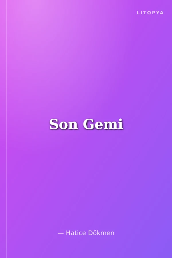 Son Gemi