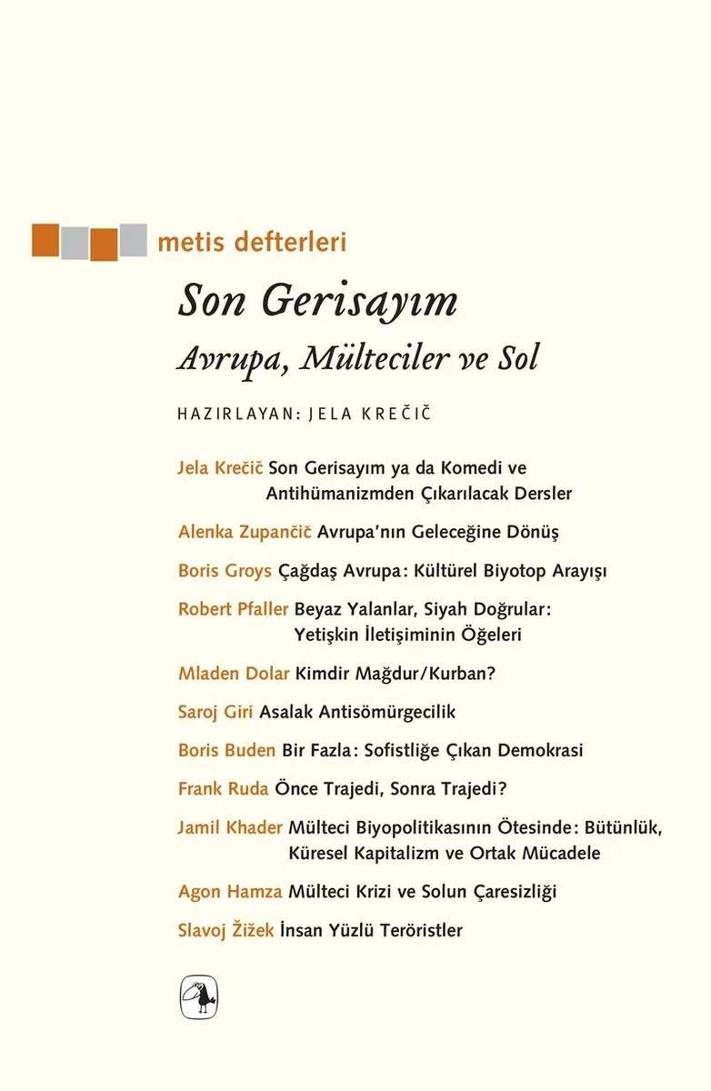 Son Gerisayım Avrupa, Mülteciler ve Sol