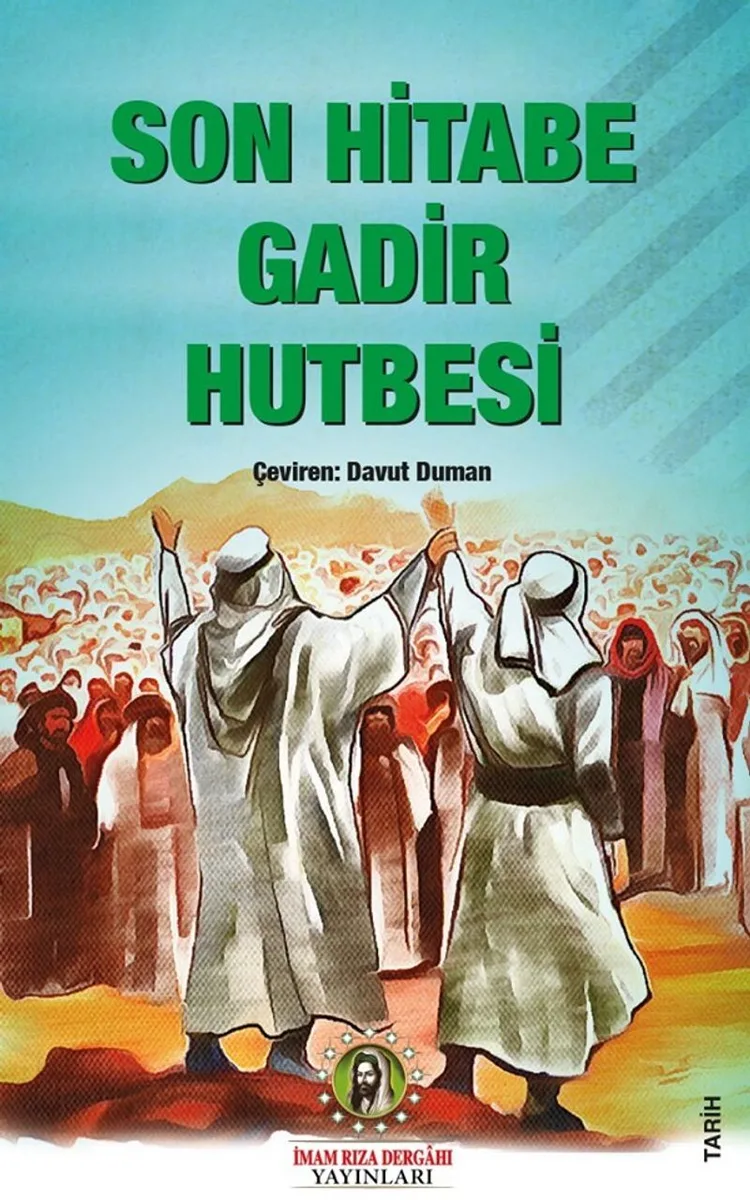 Son Hitabe Gadir Hutbesi
