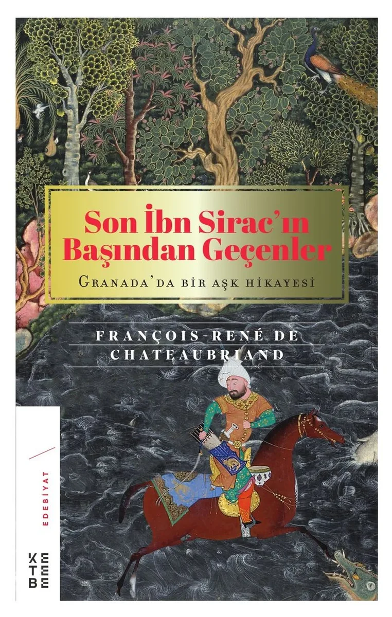 Son İbn Sirac'ın Başından Geçenler Granada'da Bir Aşk Hikayesi