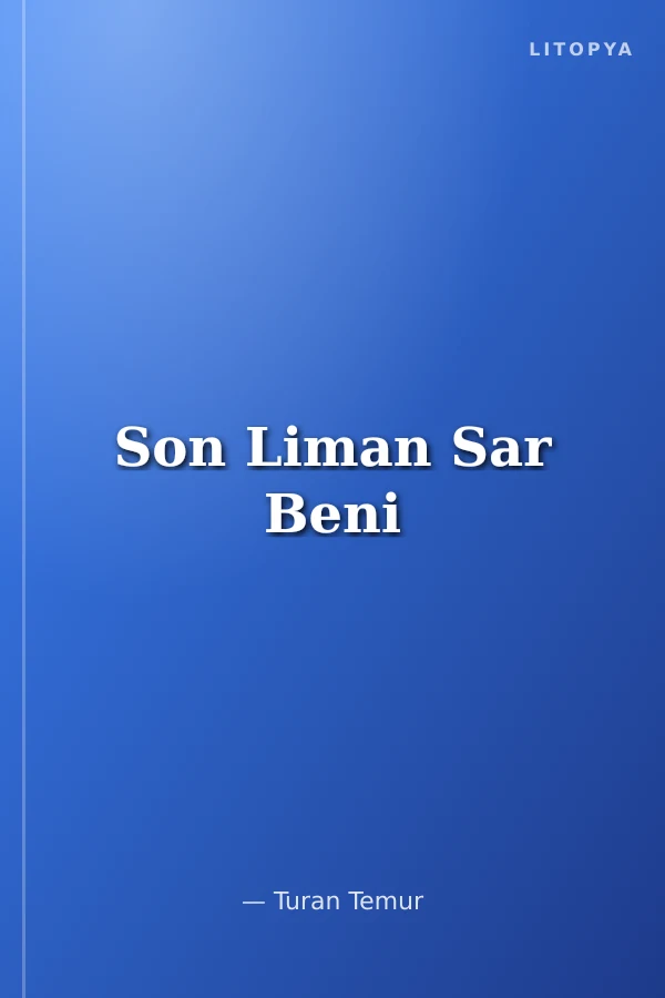Son Liman Sar Beni