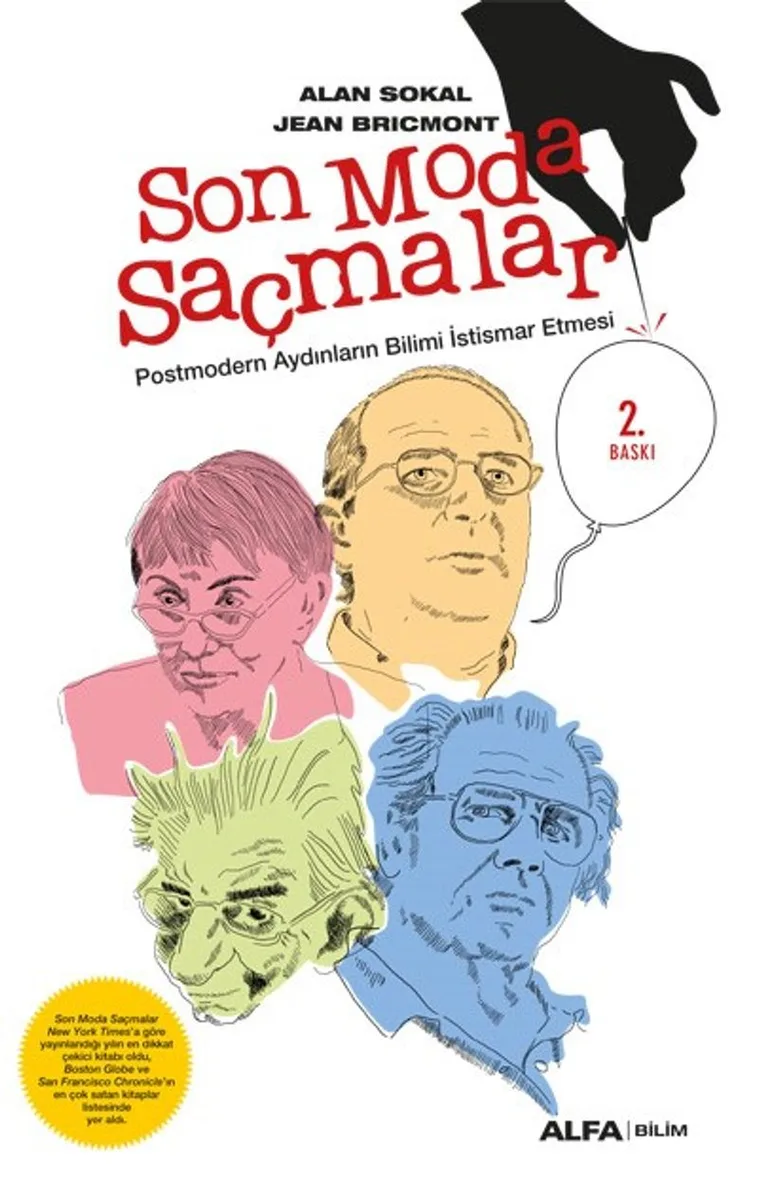 Son Moda Saçmalar Postmodern Aydınların Bilimi İstismar Etmesi