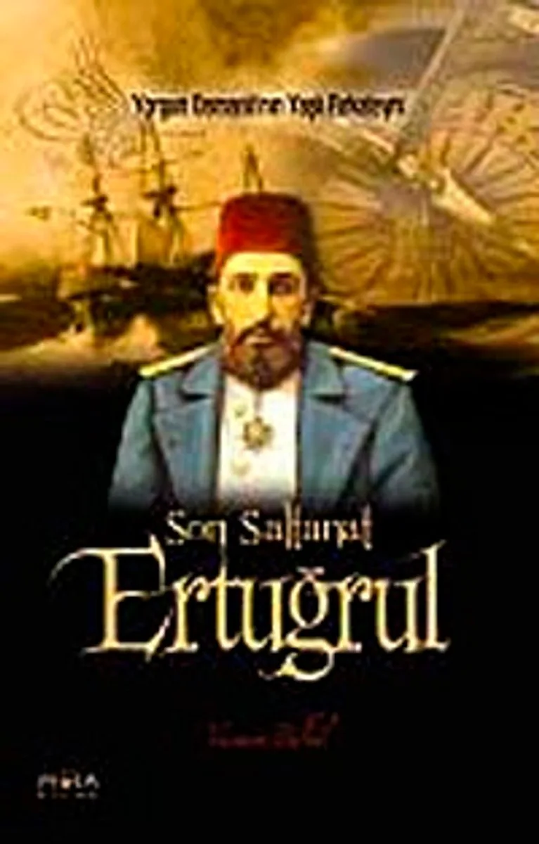 Son Saltanat Ertuğrul