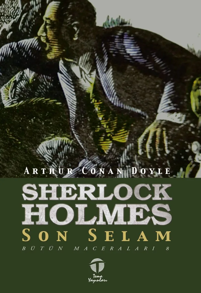 Son Selam / Bütün Maceraları 8