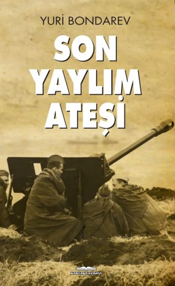 Son Yaylım Ateşi