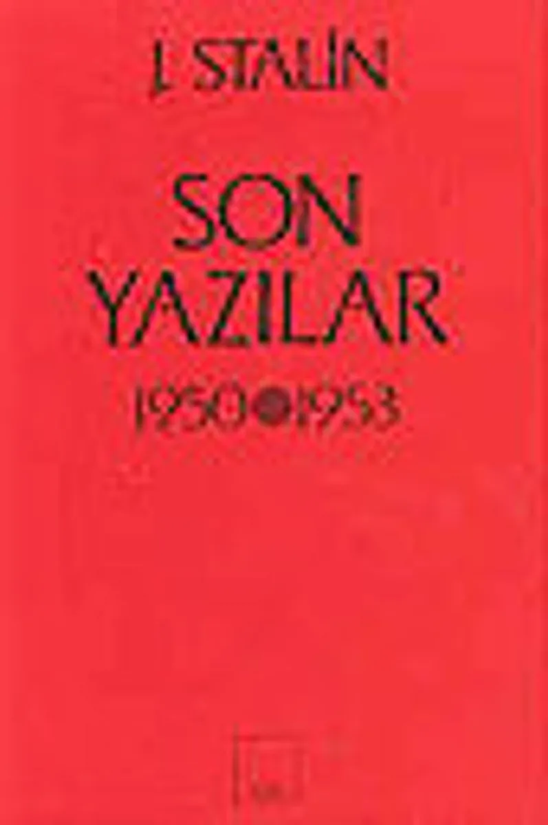 Son Yazılar 1950-1953
