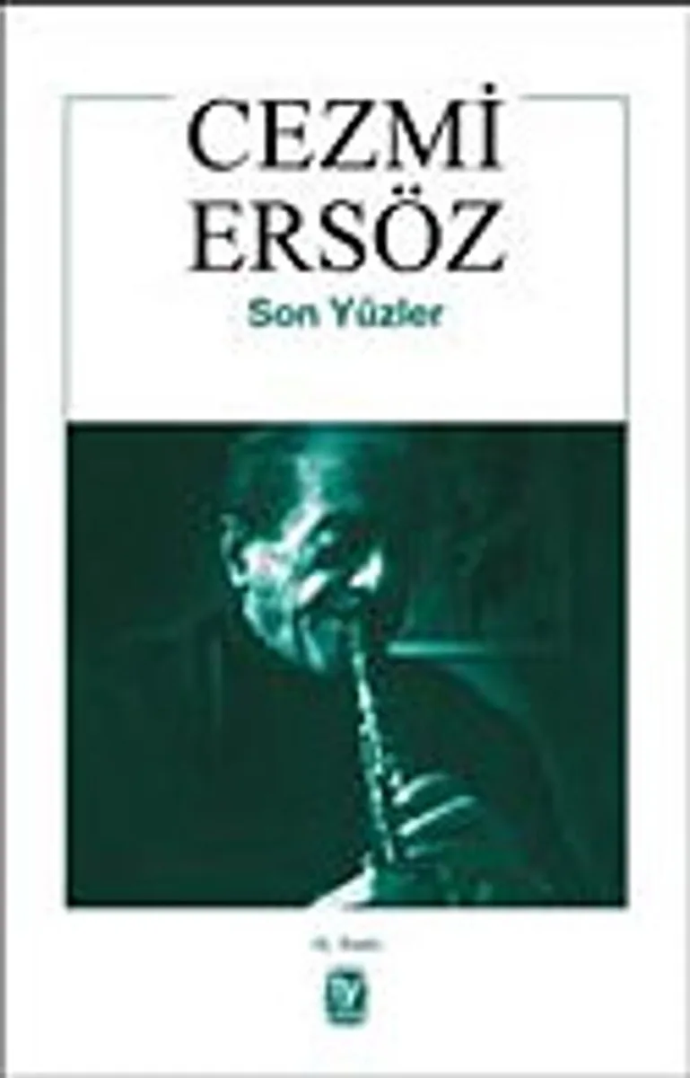 Son Yüzler