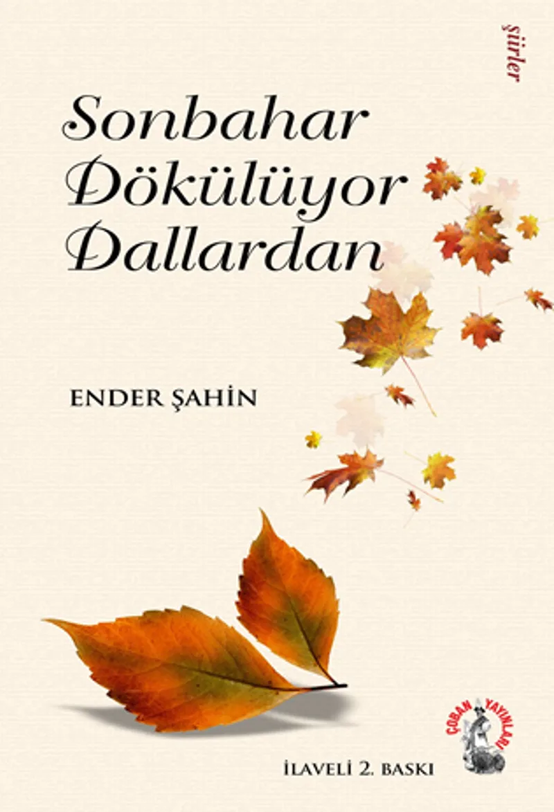 Sonbahar Dökülüyor Dallardan