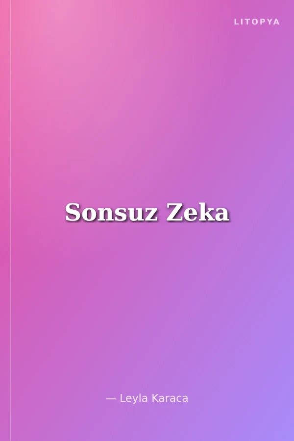 Sonsuz Zeka