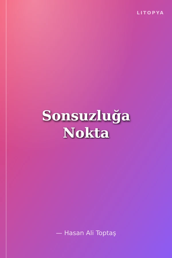 Sonsuzluğa Nokta