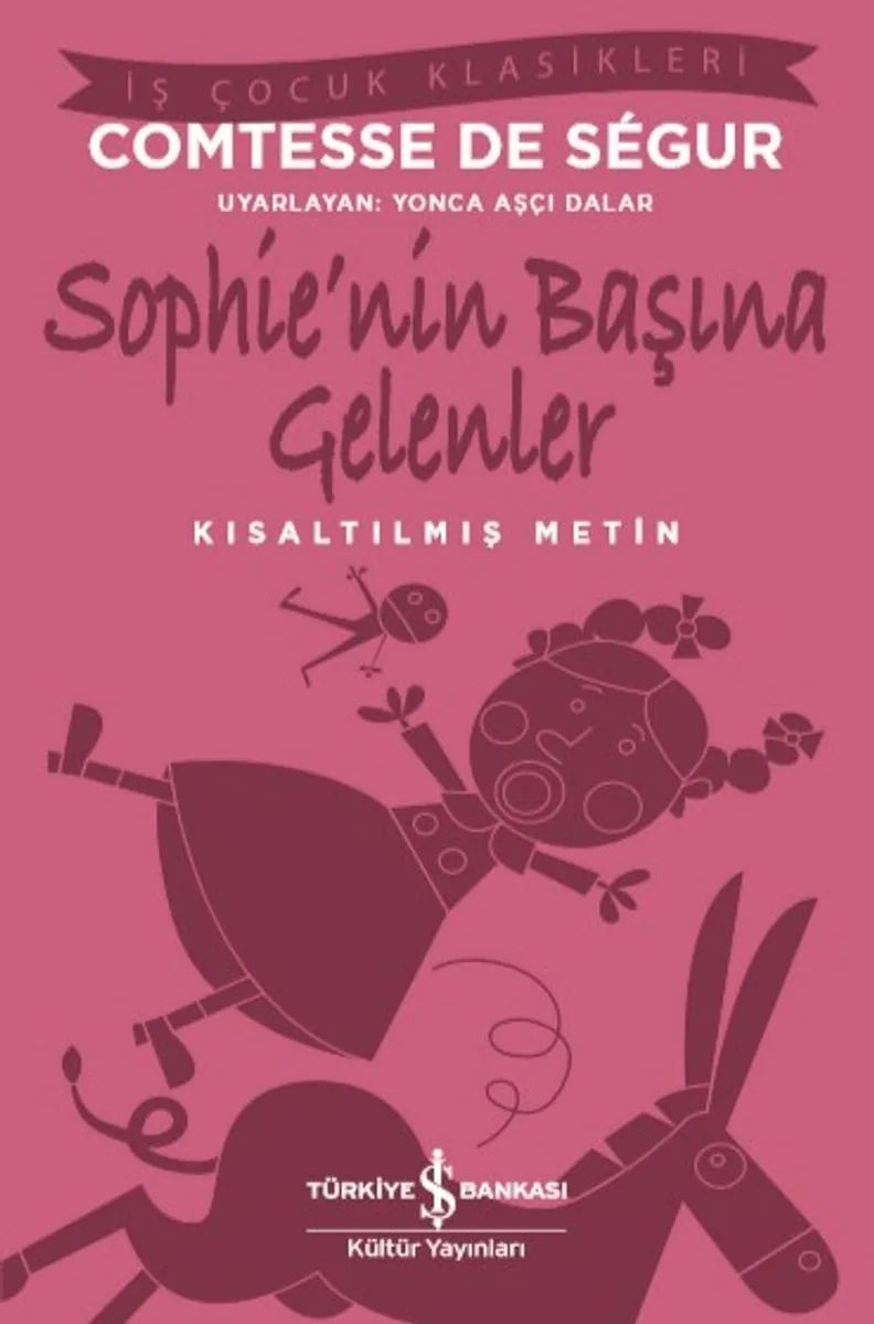 Sophie'nin Başına Gelenler Kısaltılmış Metin