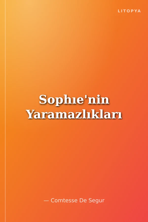 Sophıe'nin Yaramazlıkları