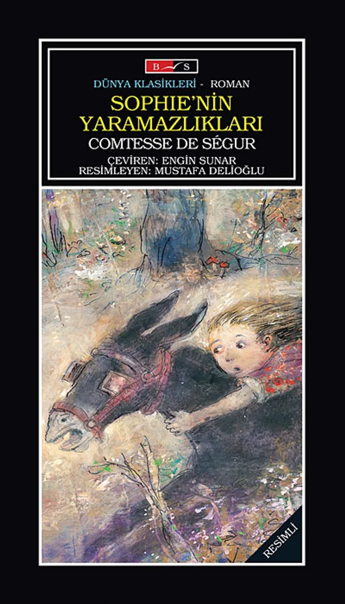 Sophie'nin Yaramazlıkları / Yediden Yetmişe