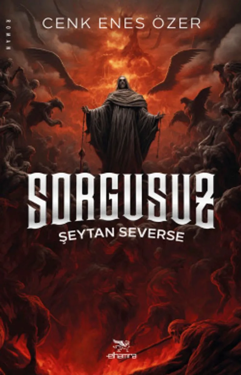 Sorgusuz Şeytan Severse