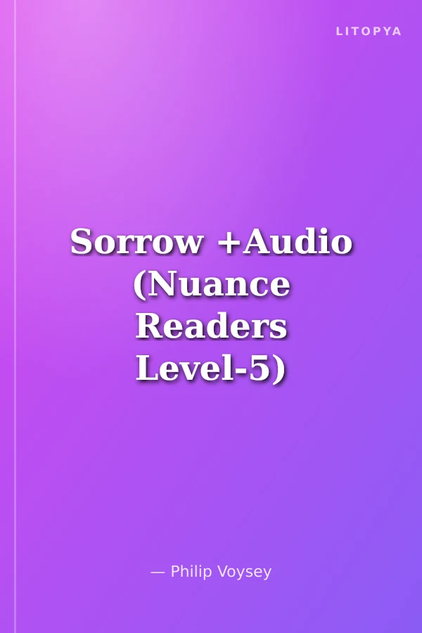 Sorrow +Audio (Nuance Readers Level-5)