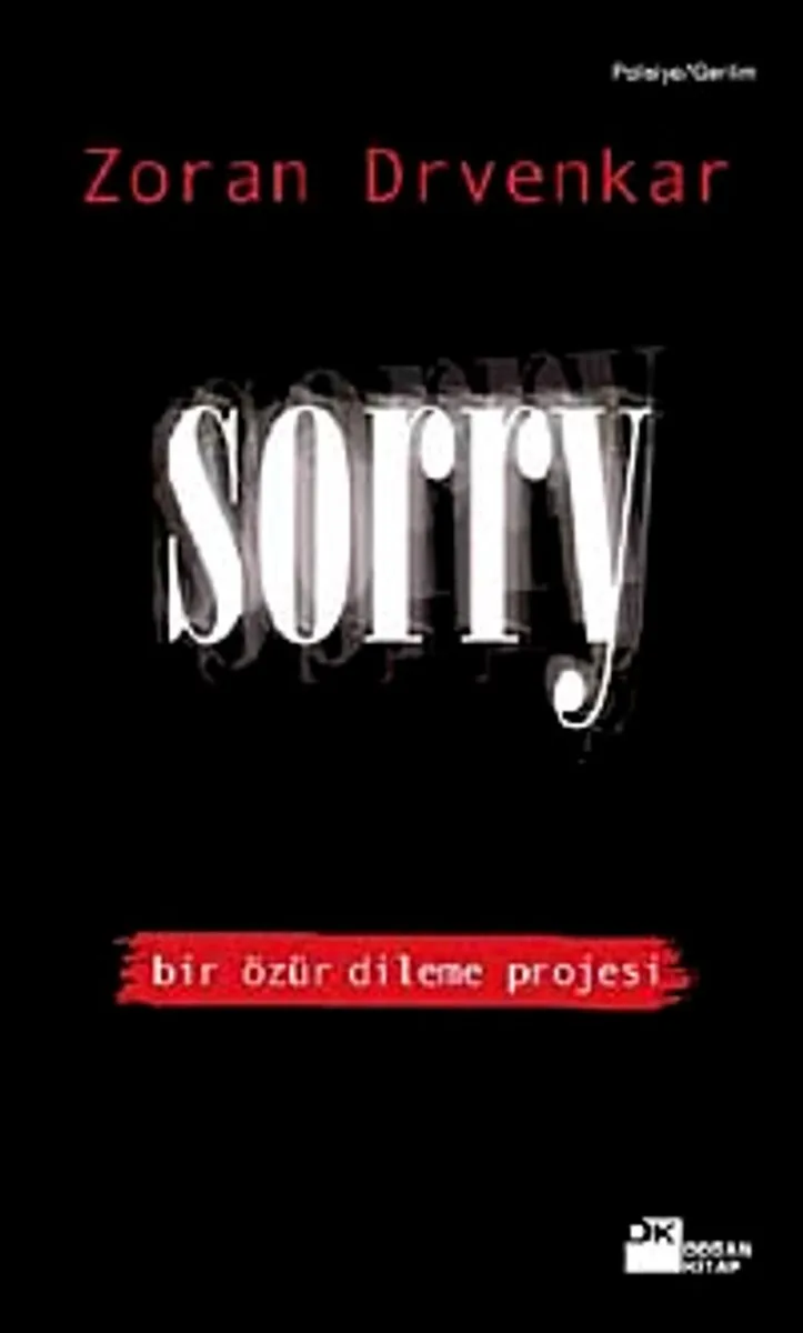 Sorry Bir Özür Dileme Projesi