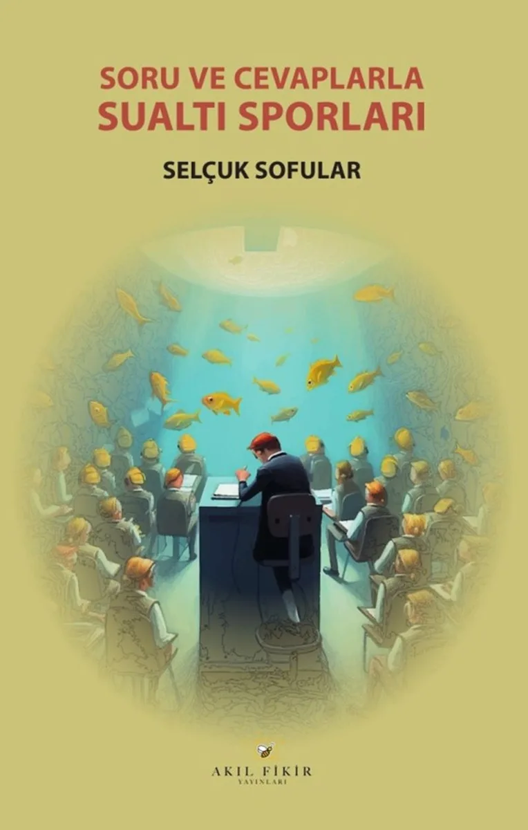 Soru ve Cevaplarla Su Altı Sporları