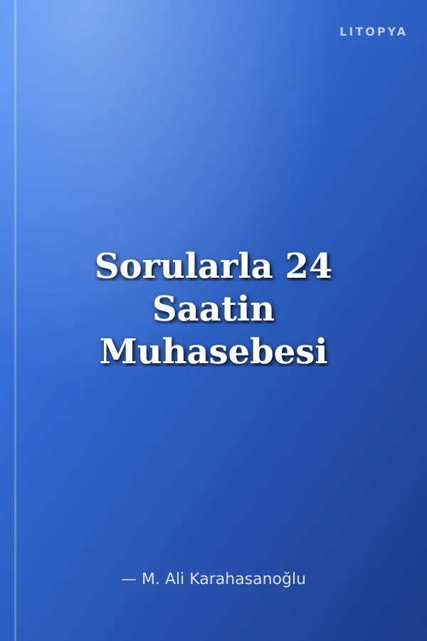 Sorularla 24 Saatin Muhasebesi