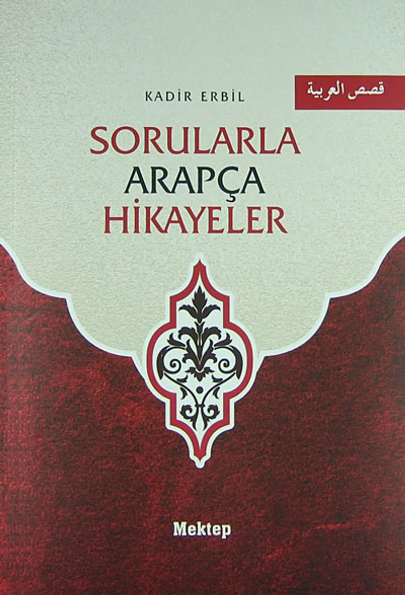Sorularla Arapça Hikayeler