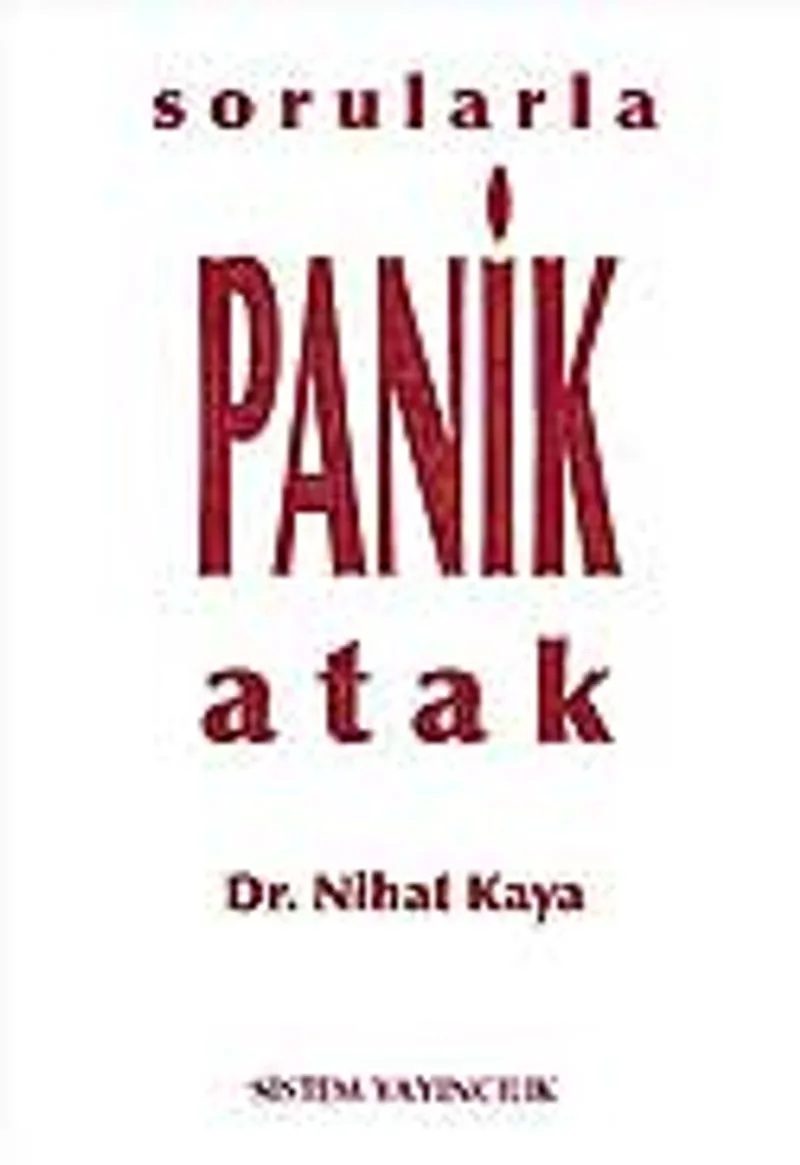 Sorularla Panik Atak ve Tedavisi