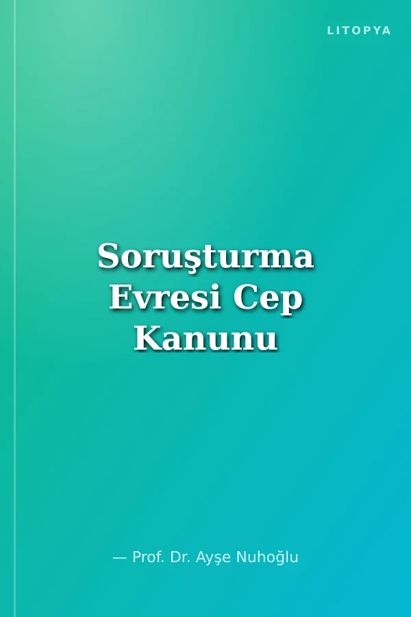 Soruşturma Evresi Cep Kanunu
