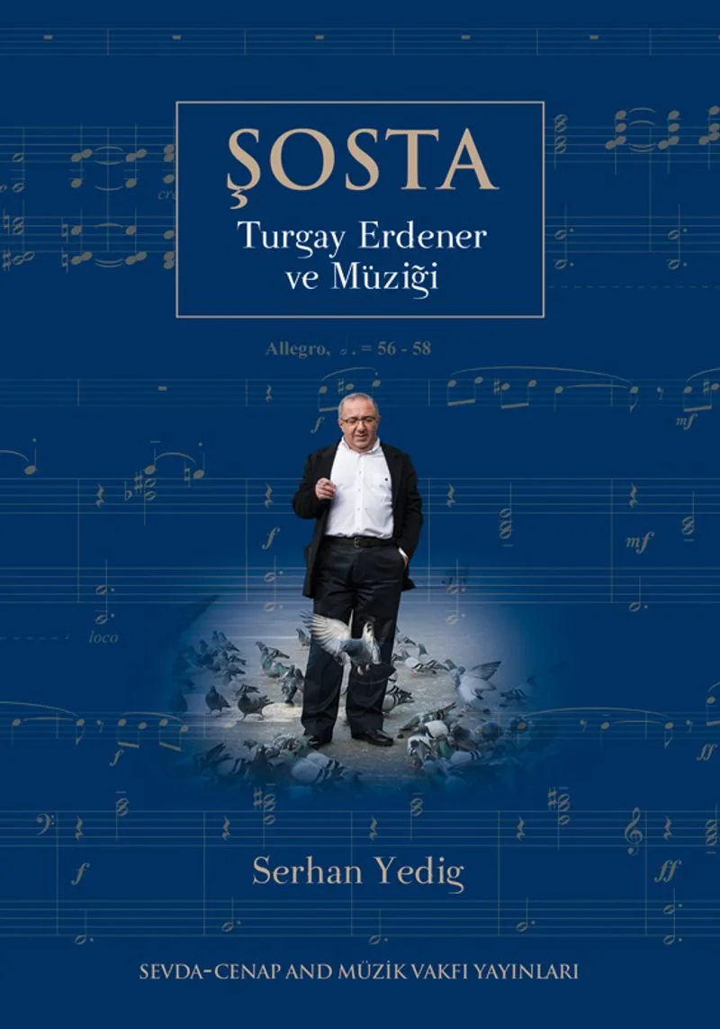 Şosta Turgay Erdener ve Müziği