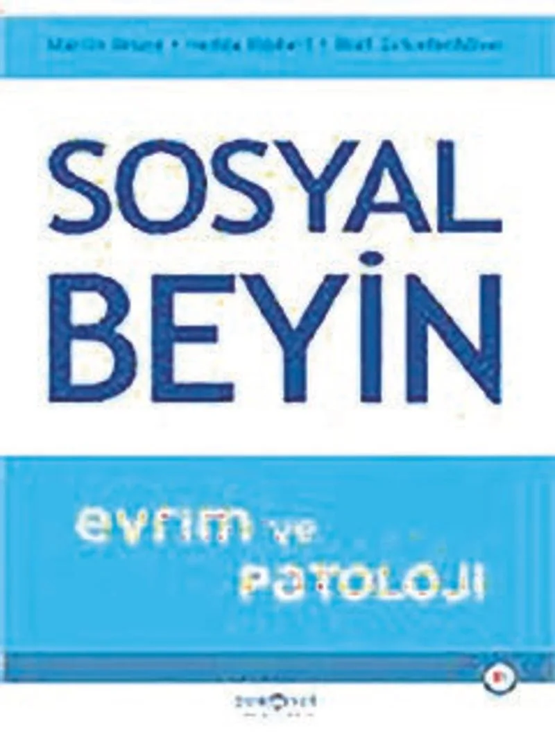 Sosyal Beyin Evrim ve Patoloji