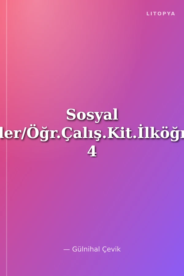 Sosyal Bilgiler/Öğr.Çalış.Kit.İlköğretim 4