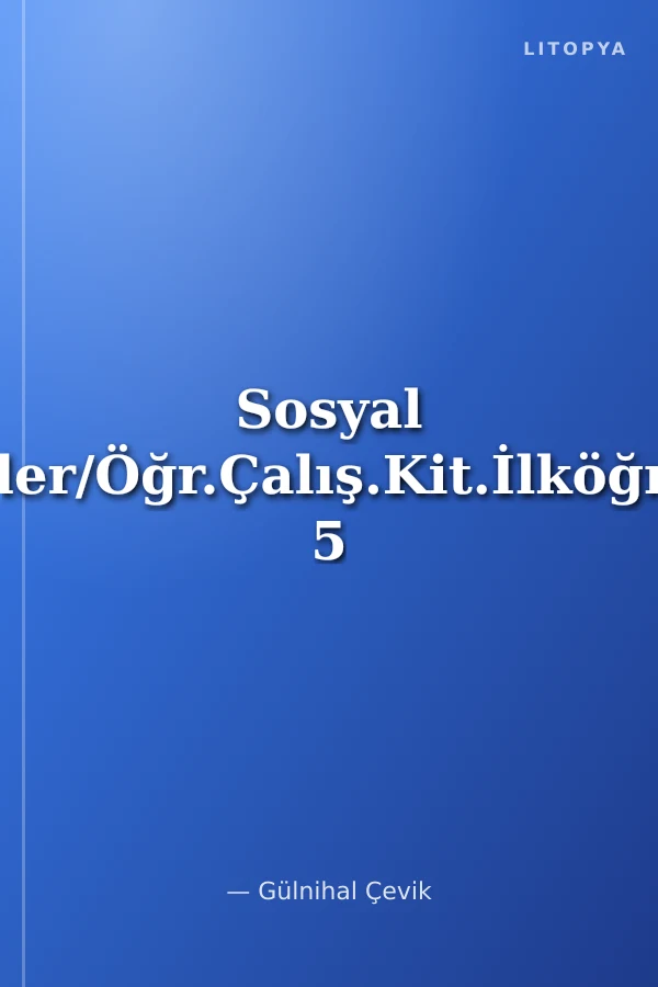 Sosyal Bilgiler/Öğr.Çalış.Kit.İlköğretim 5
