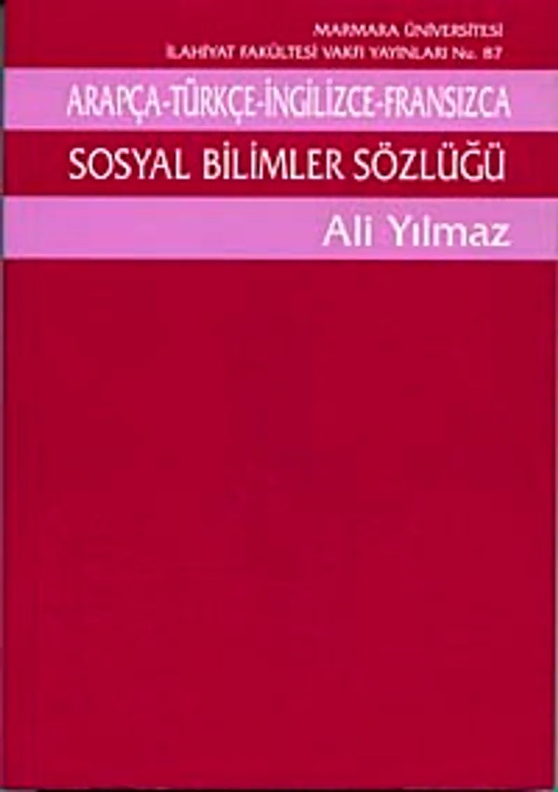Sosyal Bilimler Sözlüğü/Arapça - Türkçe - İngilizce - Fransızca