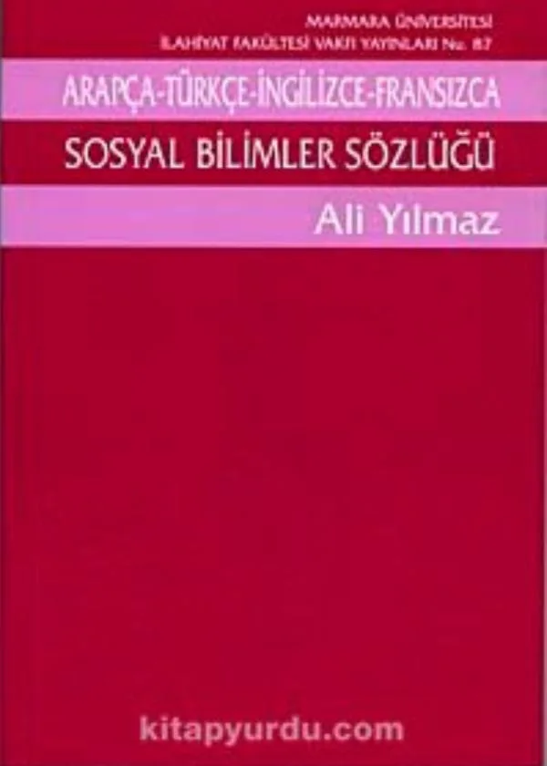 Sosyal Bilimler Sözlüğü/Arapça - Türkçe - İngilizce - Fransızca