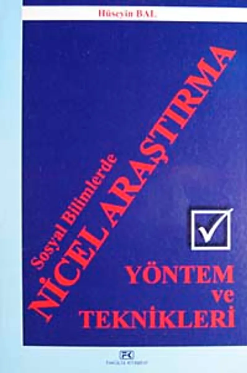 Sosyal Bilimlerde Nicel Araştırma Yöntem ve Teknikleri
