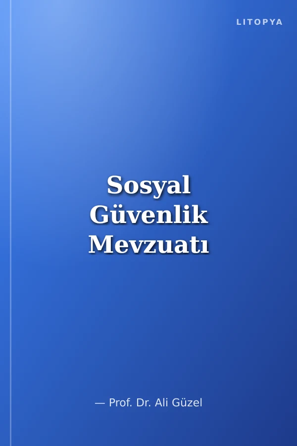 Sosyal Güvenlik Mevzuatı