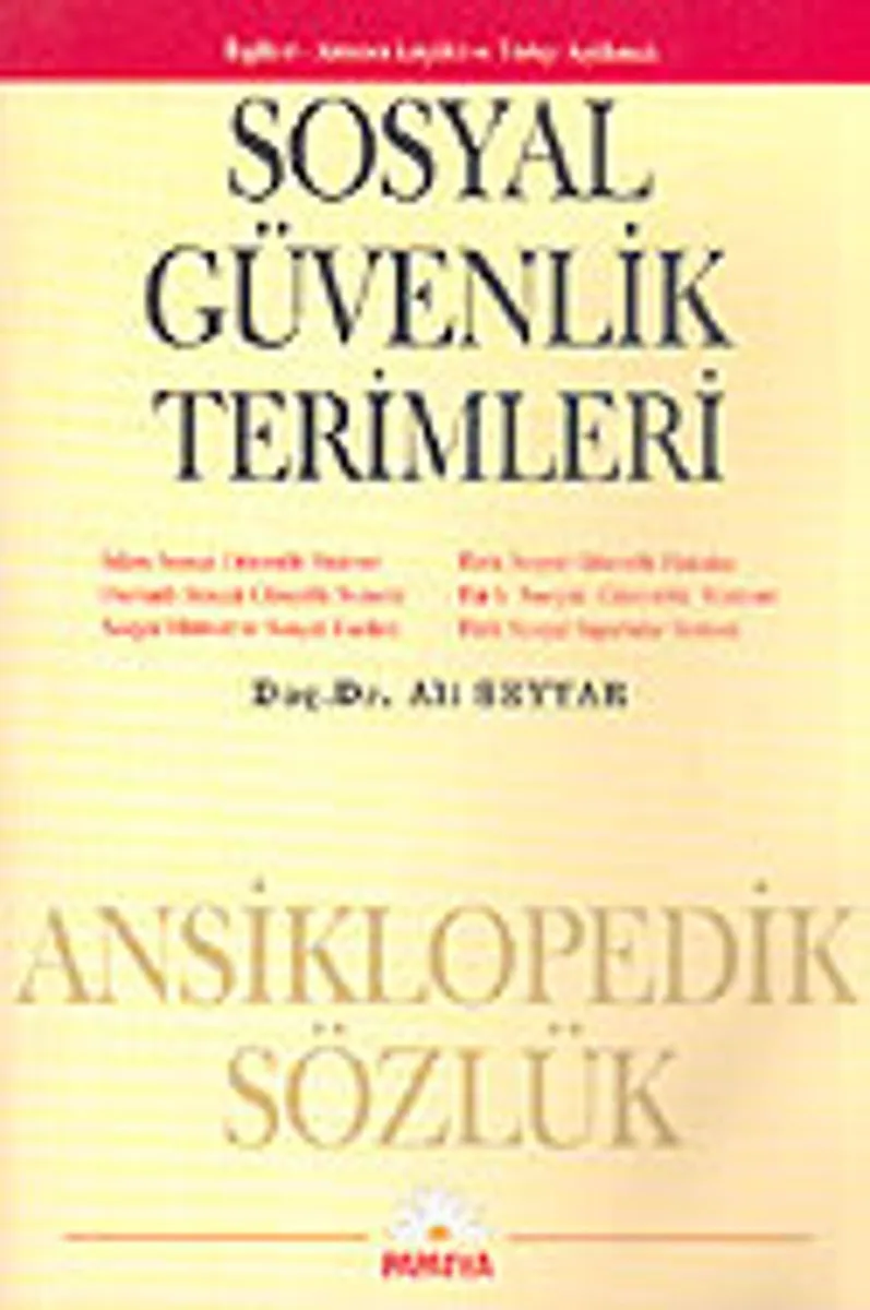 Sosyal Güvenlik Terimleri İngilizce-Almanca Karşılıklı ve Türkçe Açıklamalı