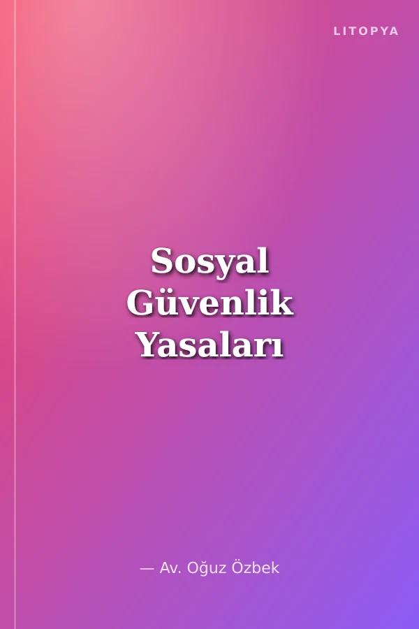 Sosyal Güvenlik Yasaları
