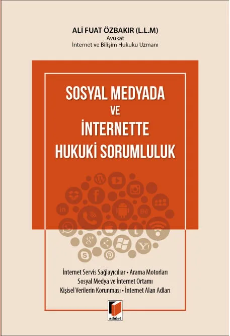 Sosyal Medyada ve İnternette Hukuki Sorumluluk