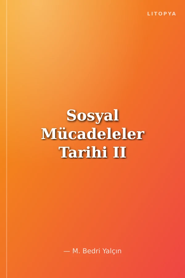 Sosyal Mücadeleler Tarihi II